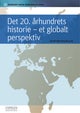 Det 20. århundrets historie - et globalt perspektiv
