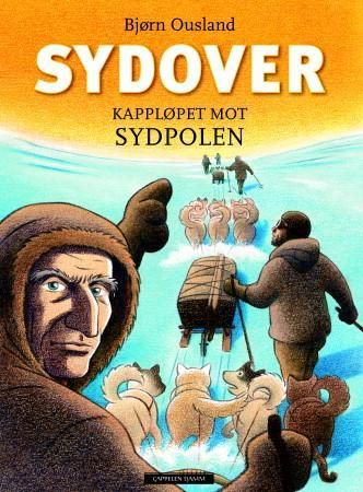 Sydover - kappløpet mot sydpolen : tredje Fram-ferd