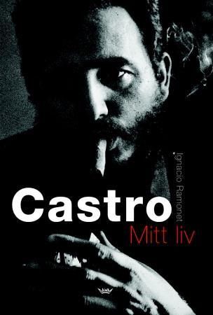 Castro - mitt liv