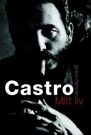 Castro - mitt liv