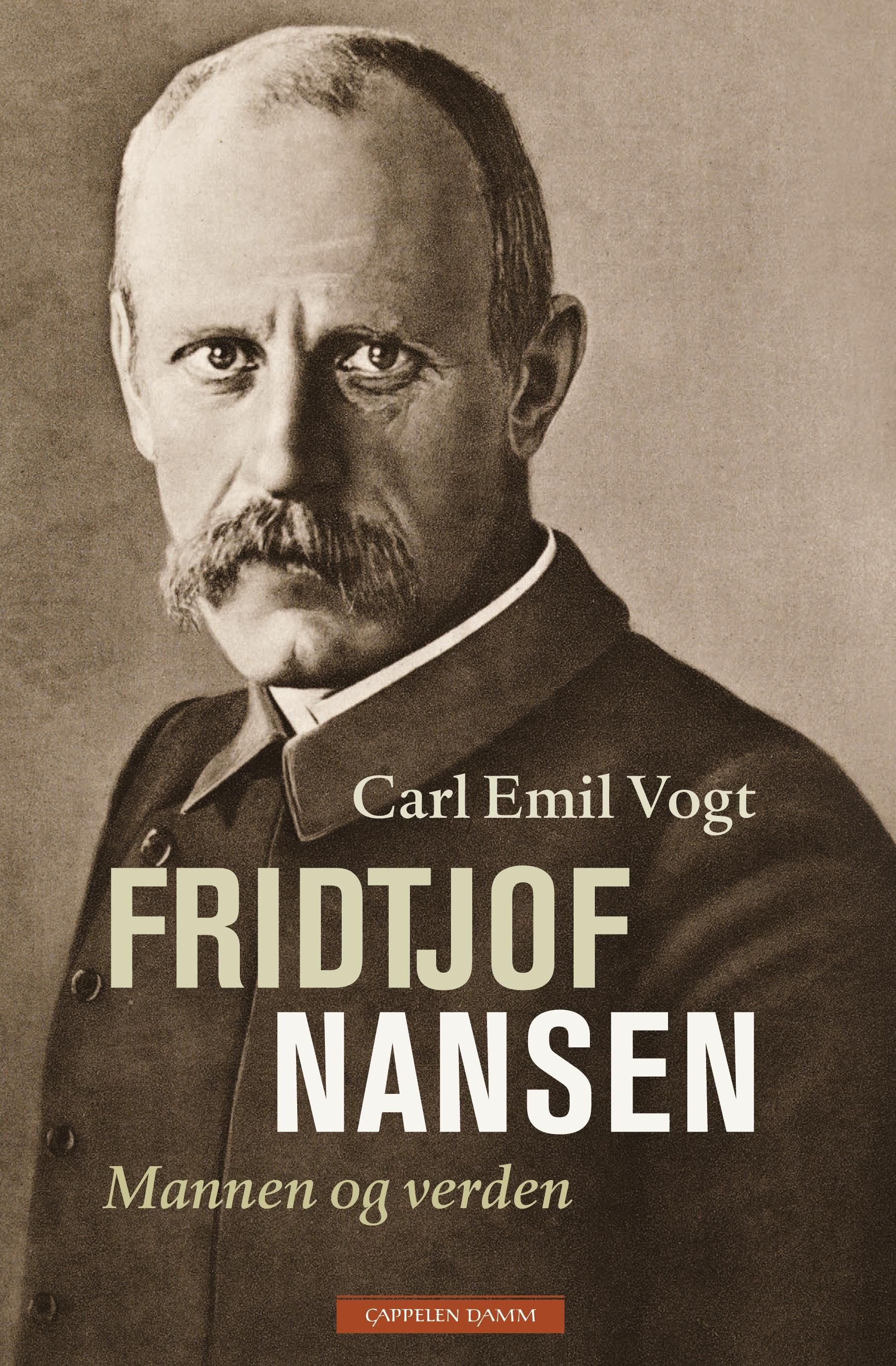 Fridtjof Nansen - mannen og verden
