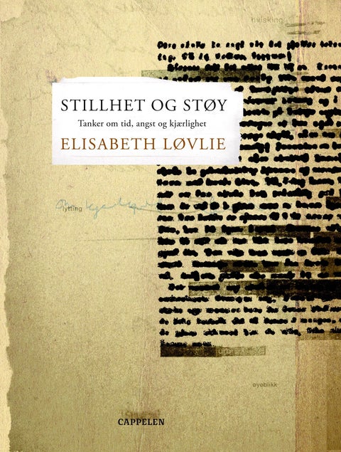 Stillhet og støy - tanker om tid, angst og kjærlighet