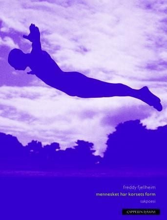 Mennesket har korsets form - sakpoesi