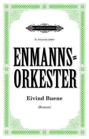 Enmannsorkester - roman