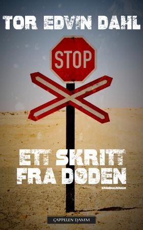 Ett skritt fra døden - kriminalroman