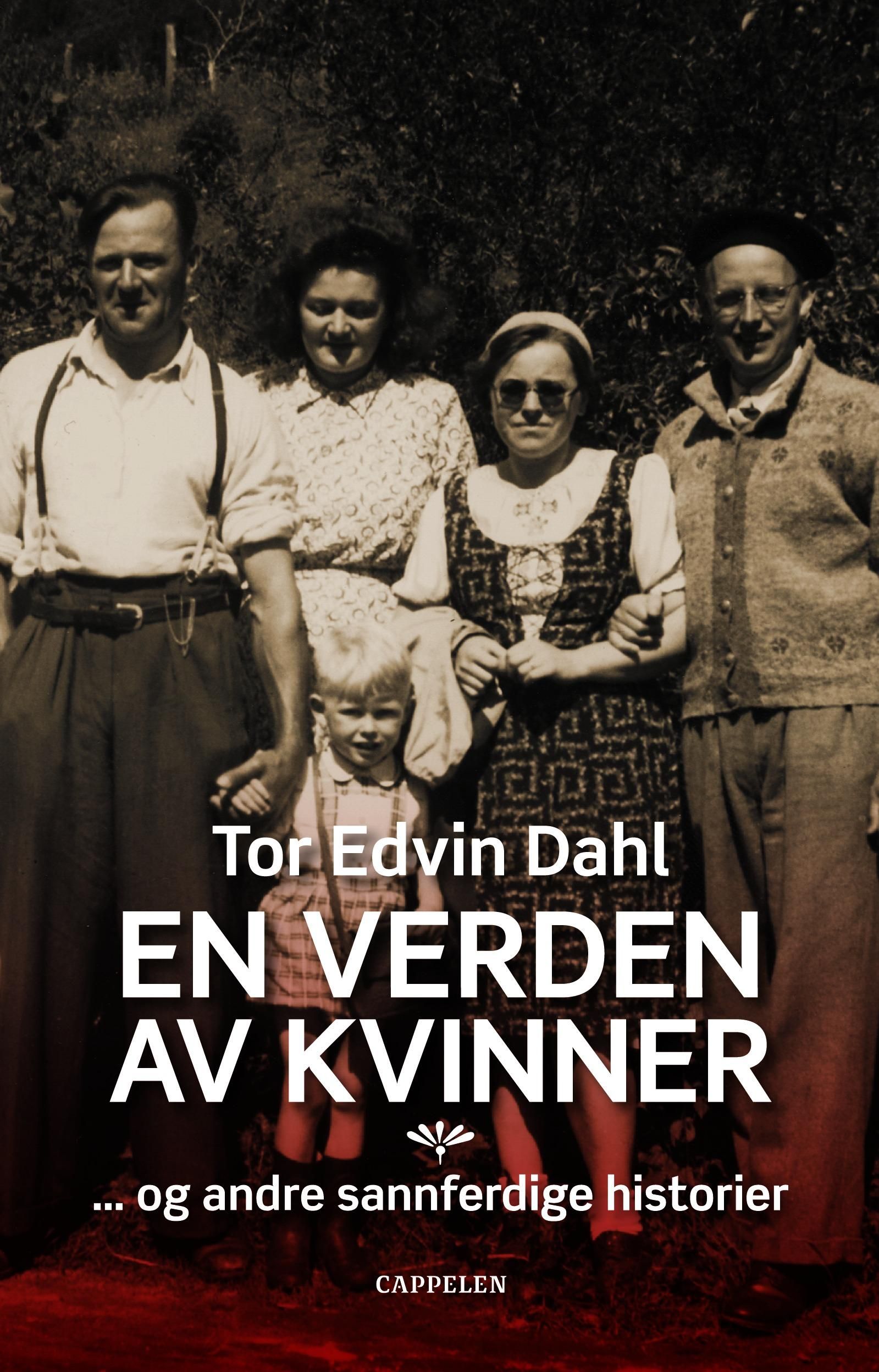 En verden av kvinner - og andre sannferdige historier