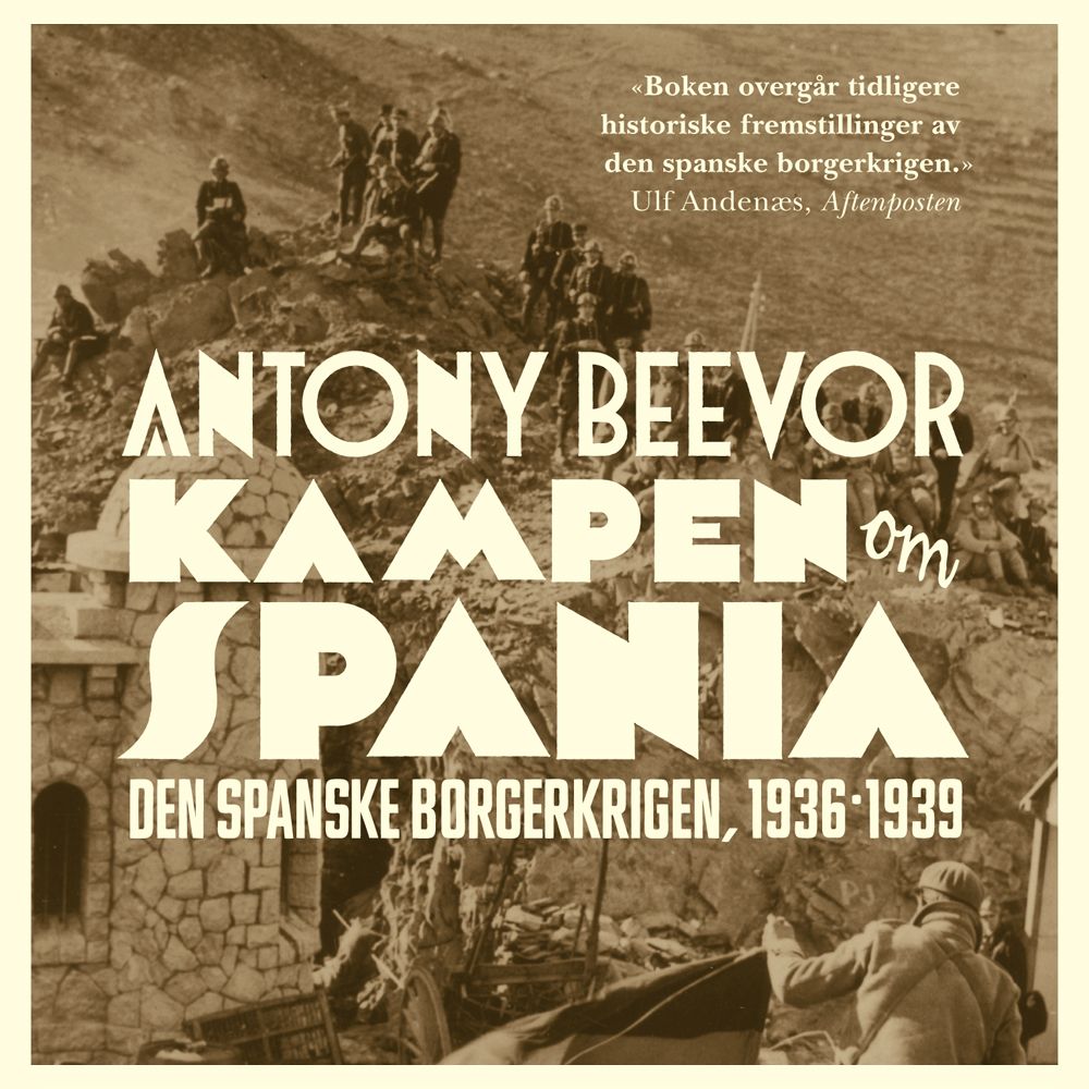 Kampen om Spania - den spanske borgerkrigen, 1936-1939