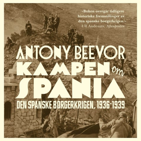 Kampen om Spania - den spanske borgerkrigen, 1936-1939