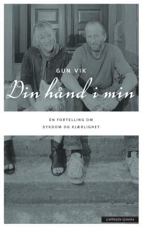 Din hånd i min - en fortelling om sykdom og kjærlighet