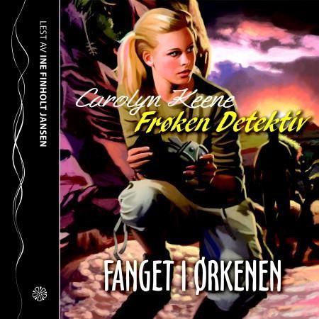 Frøken Detektiv - fanget i ørkenen