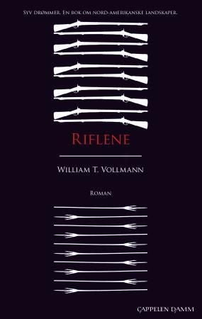 Riflene - syv drømmer : en bok om nord-amerikanske landskaper