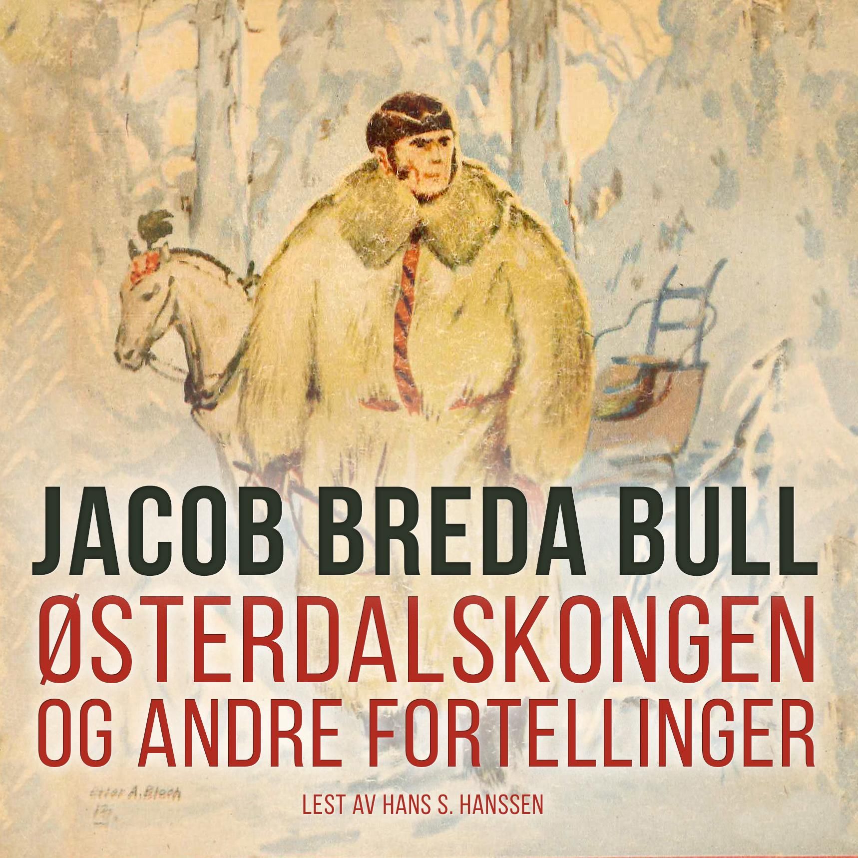 Østerdalskongen og andre fortellinger