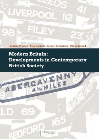 Modern Britain - developments in contemporary British society