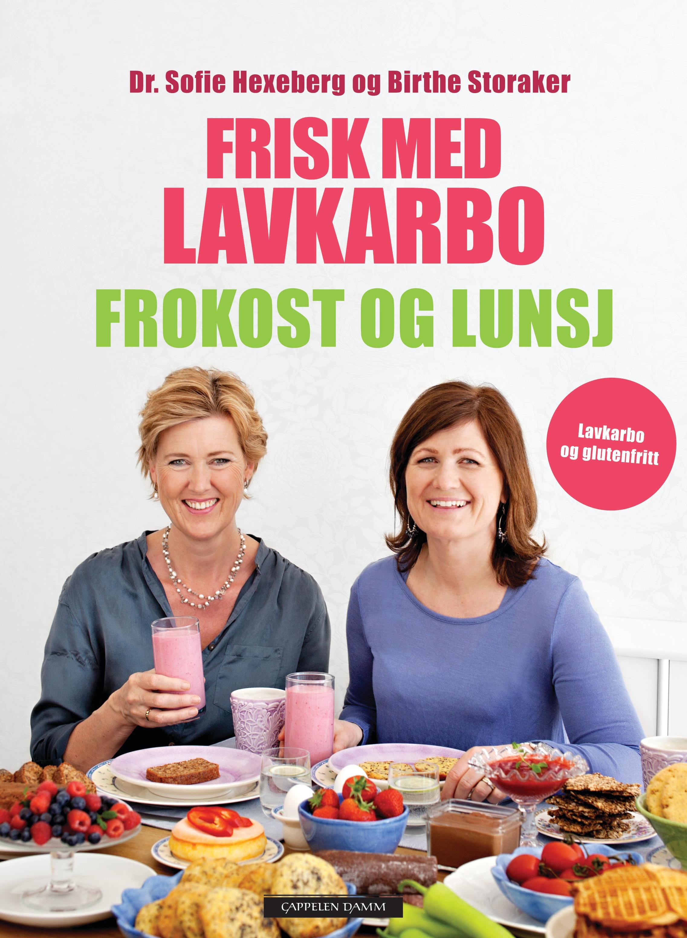 Frisk med lavkarbo - frokost og lunsj
