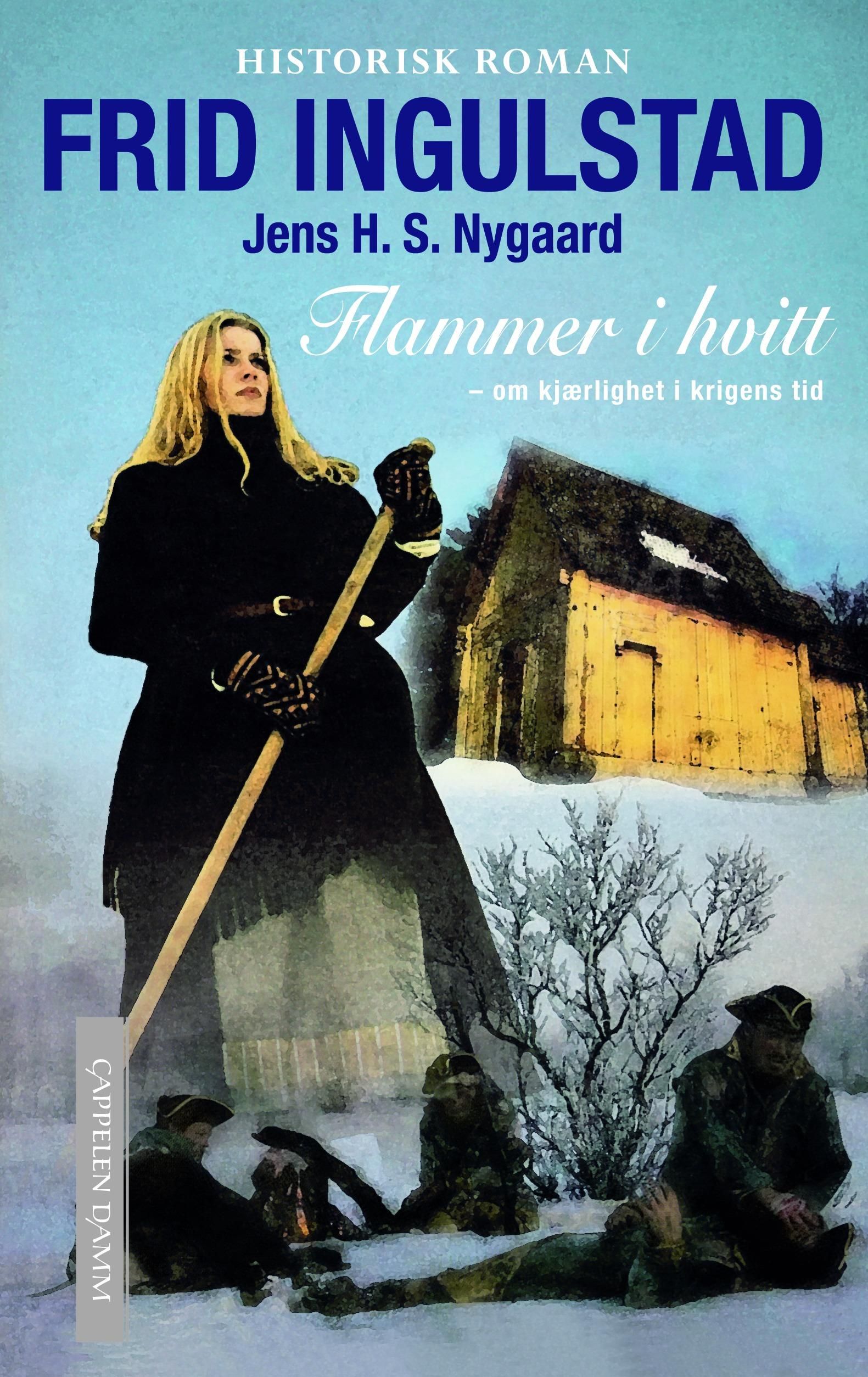 Flammer i hvitt - om kjærlighet i krigens tid