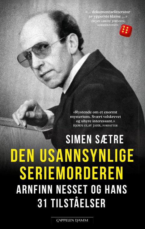 Den usannsynlige seriemorderen - Arnfinn Nesset og hans 31 tilståelser