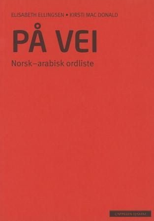 På vei - norsk-arabisk ordliste