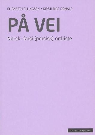 På vei - norsk-farsi (persisk) ordliste