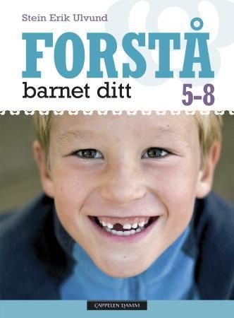 Forstå barnet ditt - 5-8 år