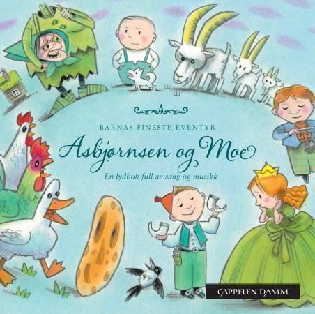 Asbjørnsen og Moe - en lydbok full av sang og musikk