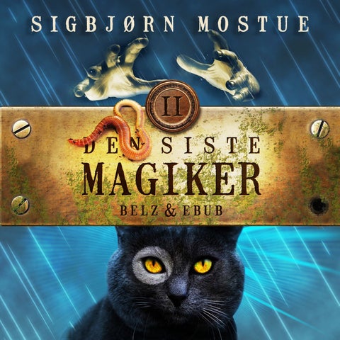 Den siste magiker II - Belz & Ebub