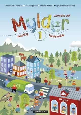Mylder 1 - Lærerens bok : naturfag, samfunnsfag