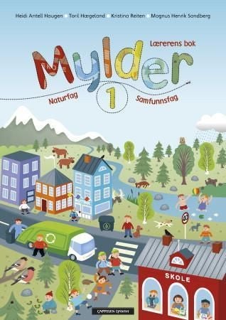 Mylder 1 - Lærerens bok : naturfag, samfunnsfag