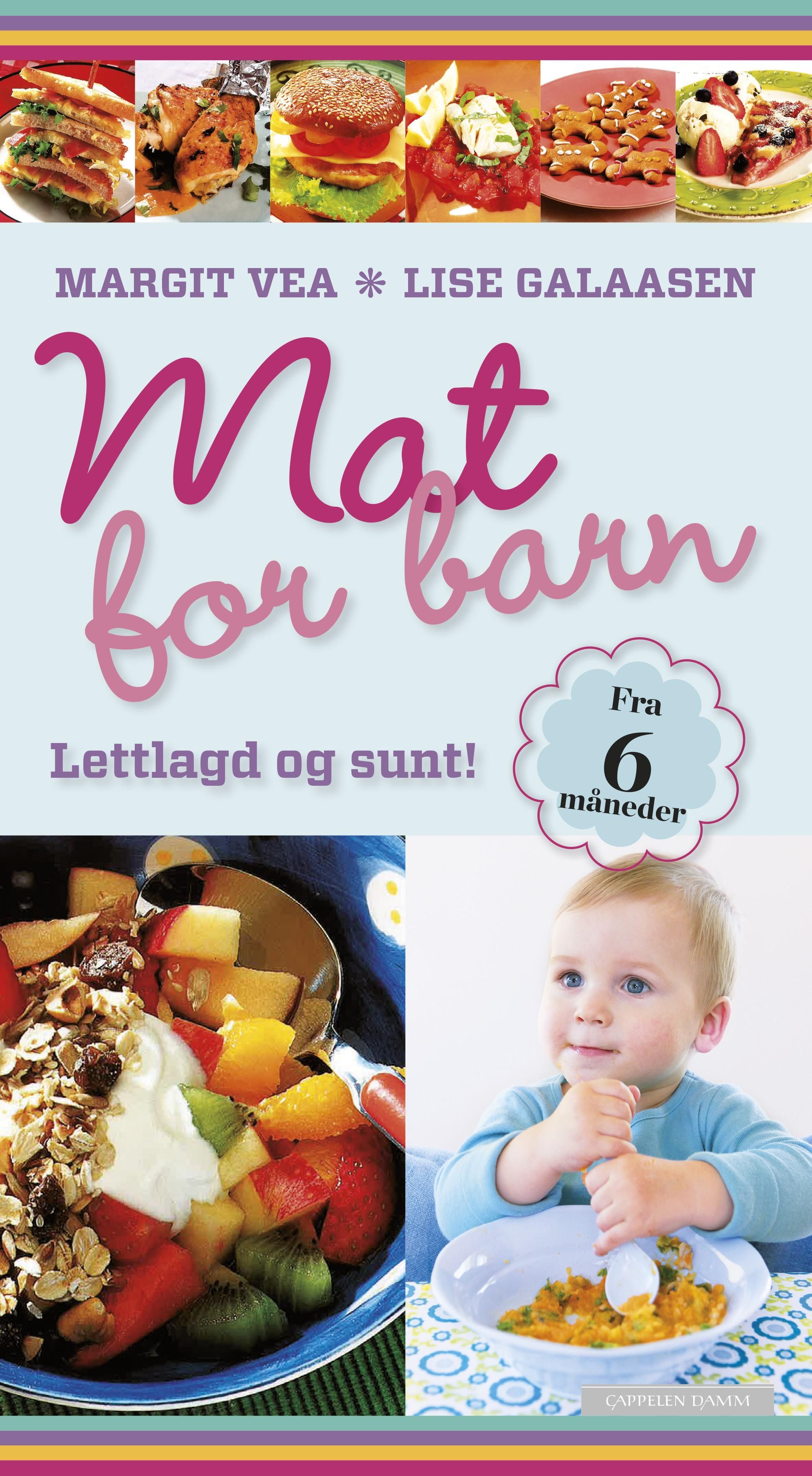 Mat for barn - lettlagd og sunt!