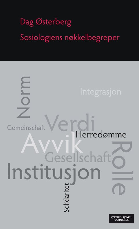 Sosiologiens nøkkelbegreper - og deres opprinnelse