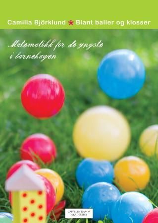 Blant baller og klosser - matematikk for de yngste i barnehagen