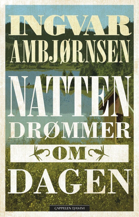 Natten drømmer om dagen - roman