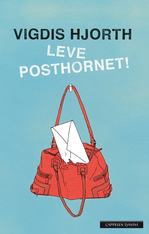 Leve posthornet! - roman
