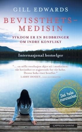 Bevissthetsmedisin - en radikal ny tilnærming til helse