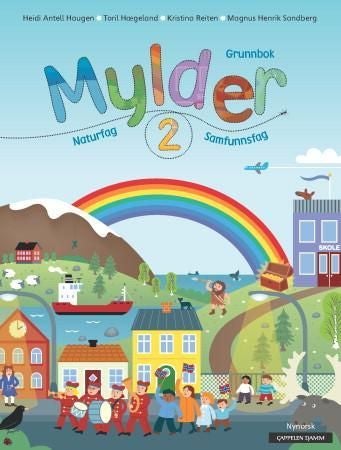Mylder 2 - Grunnbok : naturfag, samfunnsfag