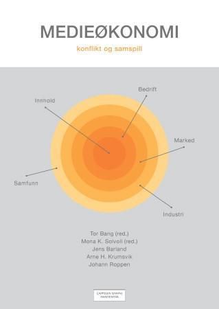 Medieøkonomi - konflikt og samspill