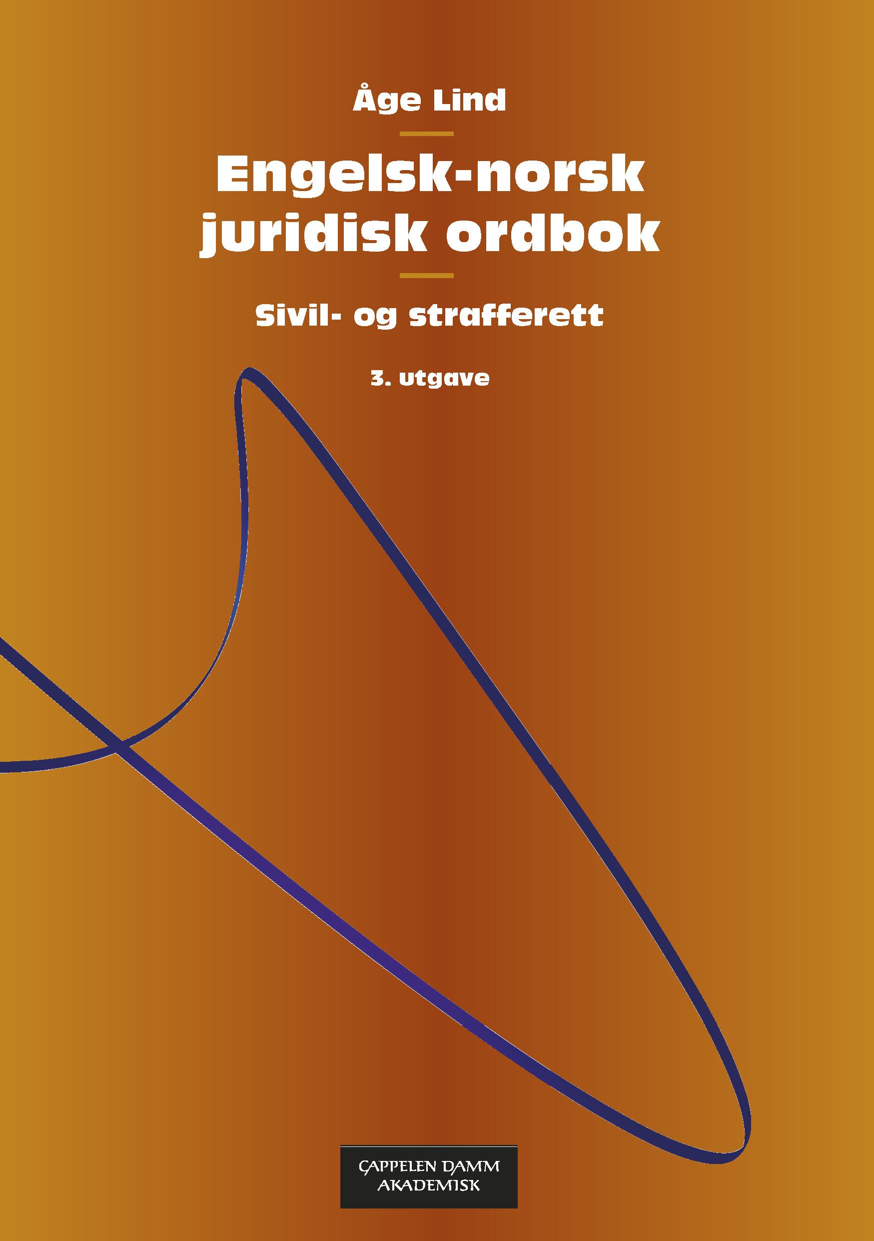 Engelsk-norsk juridisk ordbok = English-Norwegian dictionary of law - sivil- og strafferett