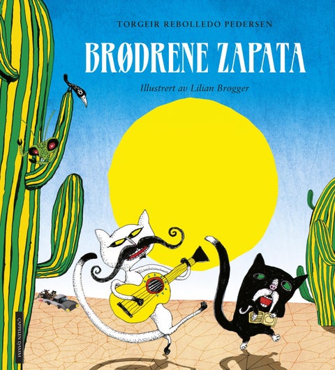 Brødrene Zapata - en ørkenopera fra Mexico
