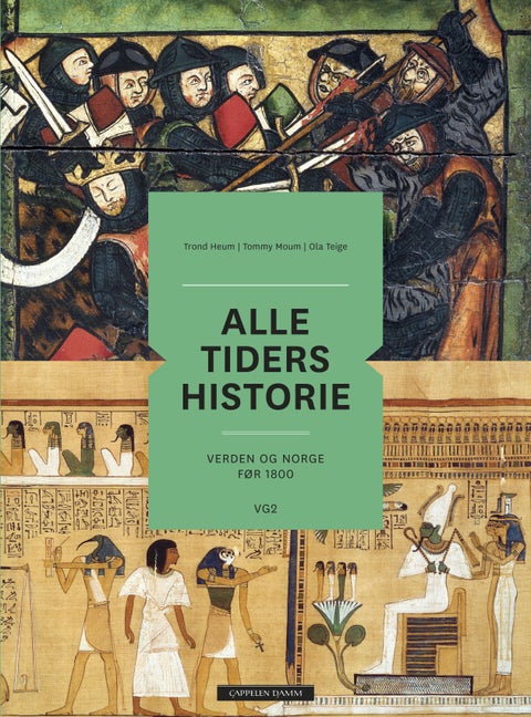 Alle tiders historie - verden og Norge før 1800 : vg2