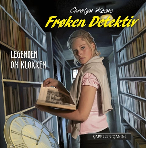 Frøken Detektiv - legenden om klokken