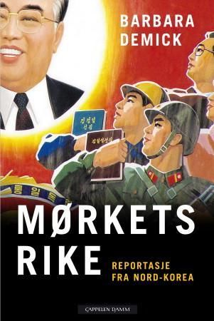Mørkets rike - reportasje fra Nord-Korea