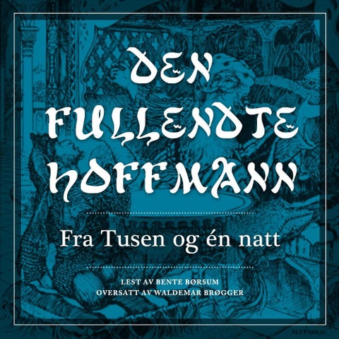 Den fullendte hoffmann - fra Tusen og én natt