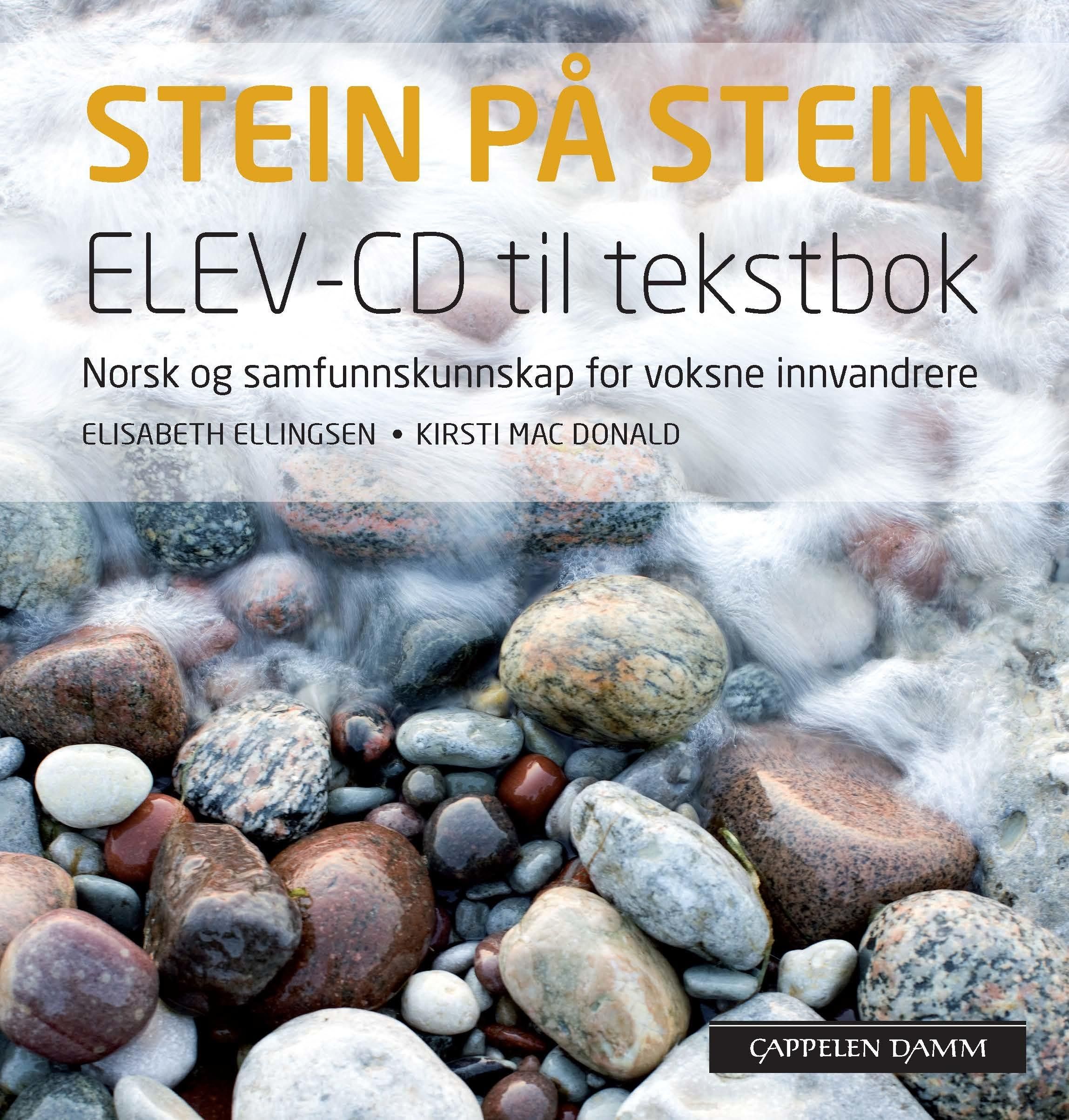 Stein på stein - elev-cd til tekstbok : norsk og samfunnskunnskap for voksne innvandrere