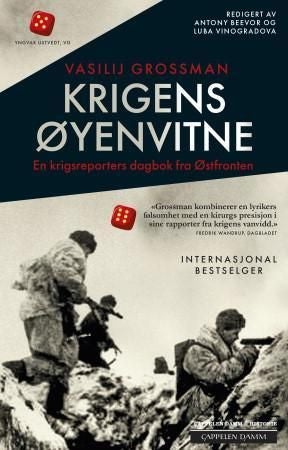 Krigens øyenvitne - en krigsreporters dagbok fra Østfronten