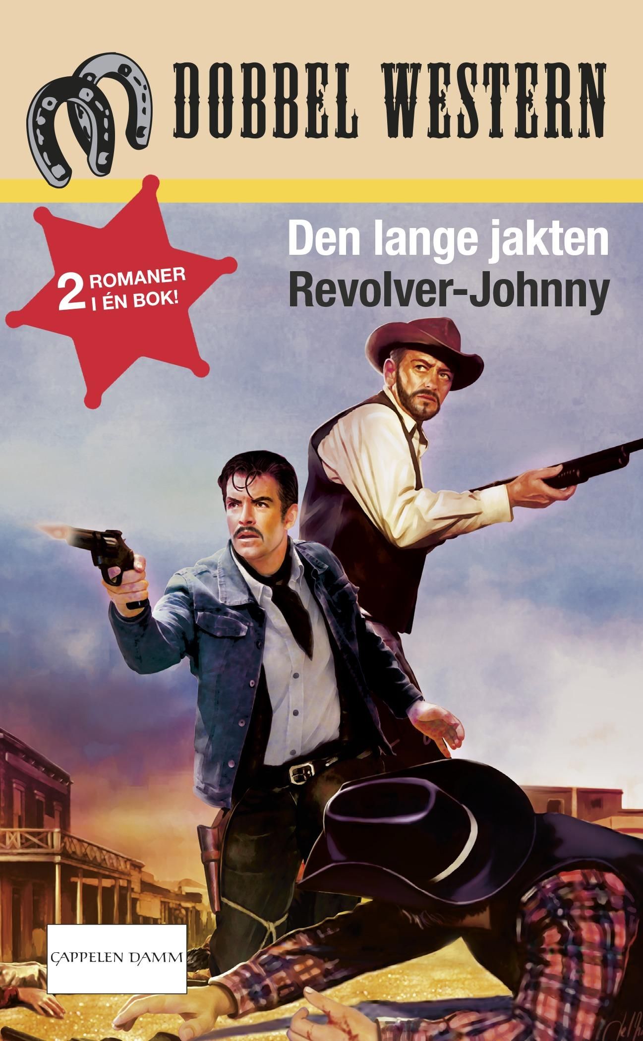 Den lange jakten ; Revolver-Johnny