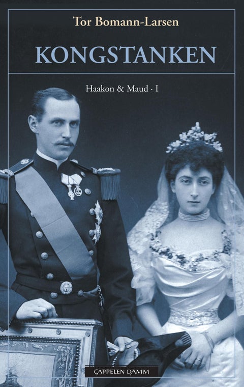 Kongstanken - Haakon & Maud I