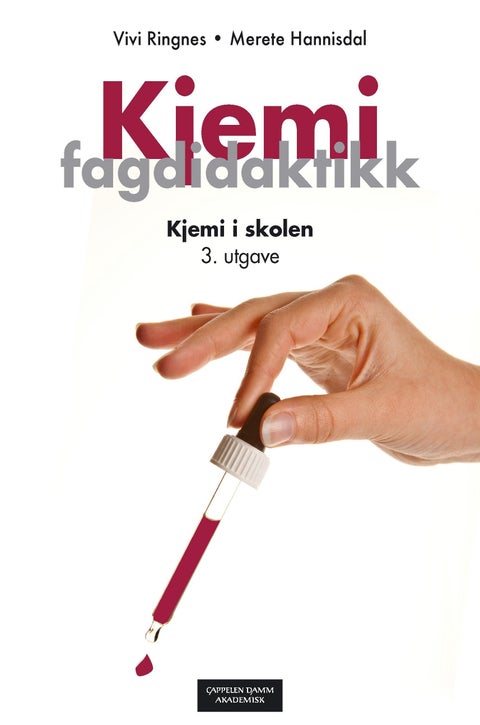 Kjemi fagdidaktikk - kjemi i skolen