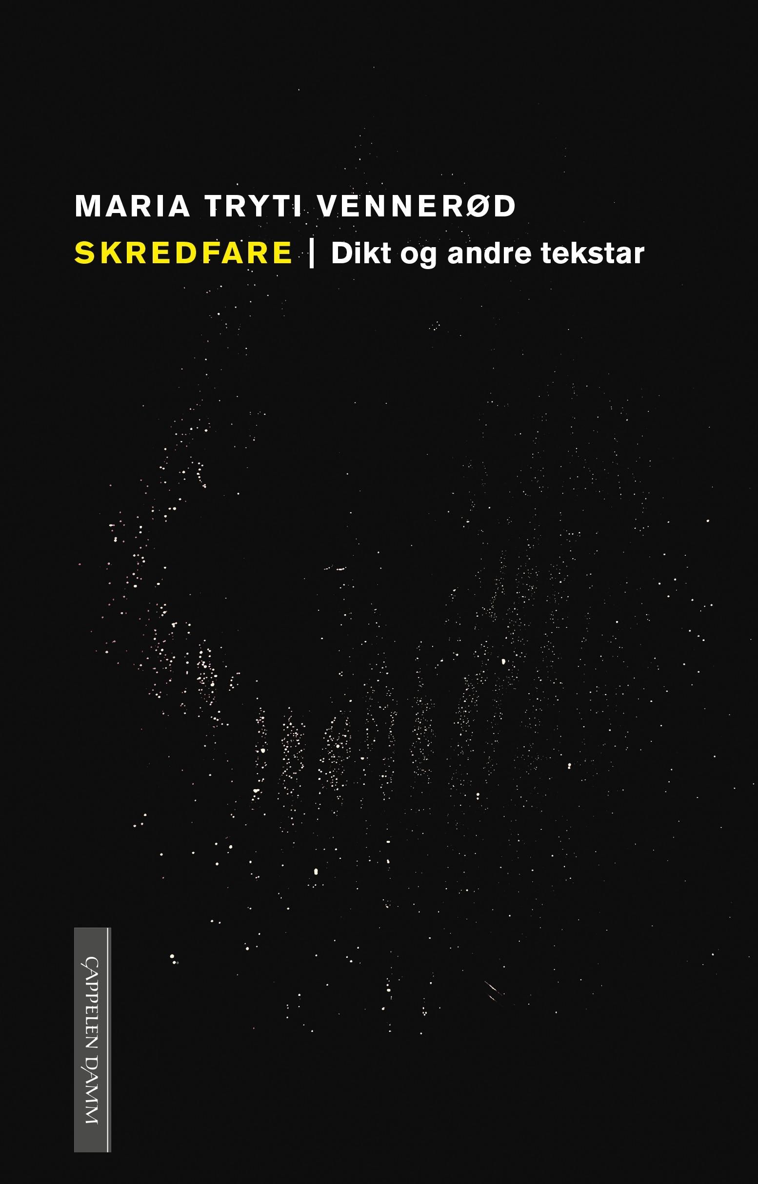 Skredfare - dikt og andre tekstar