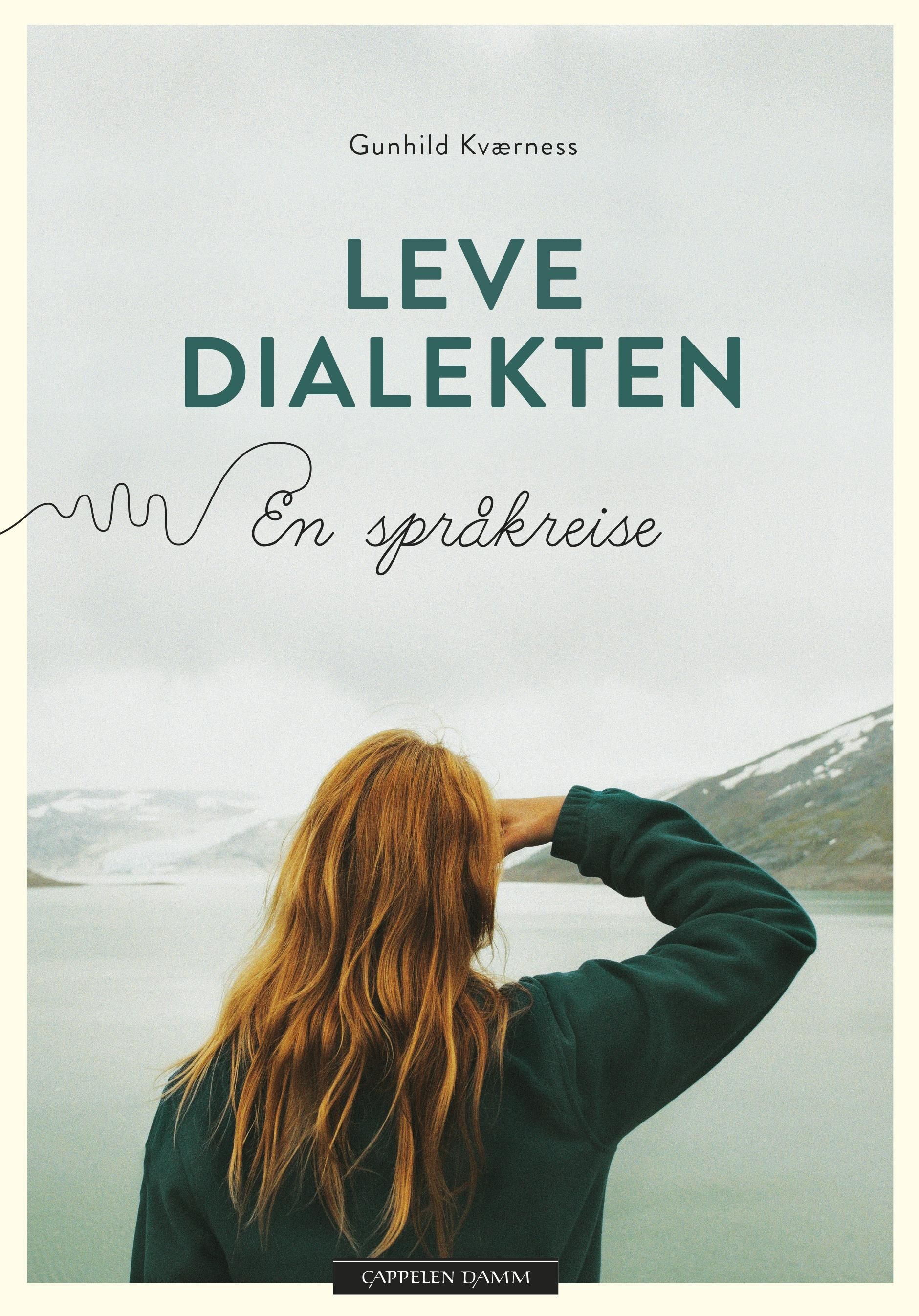 Leve dialekten - en språkreise