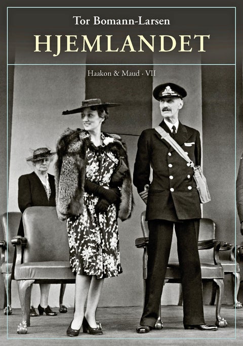 Hjemlandet - Haakon & Maud VII