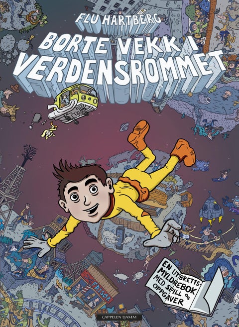 Borte vekk i verdensrommet - en utbrettsmyldrebok : med spill og oppgaver